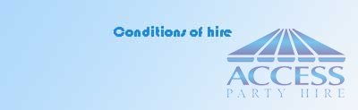 Conditions of Hire Conditions of Hire